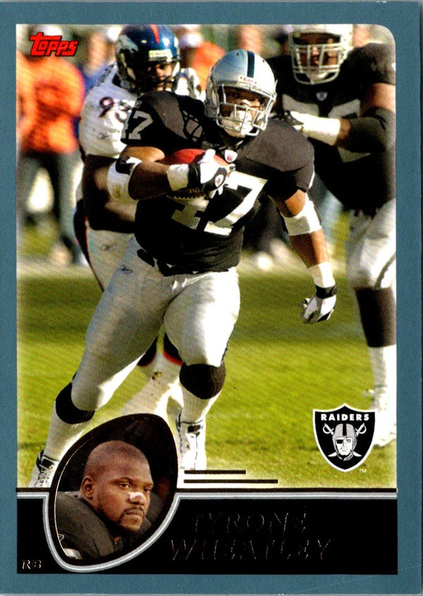 2003 Topps Tyrone Wheatley #84