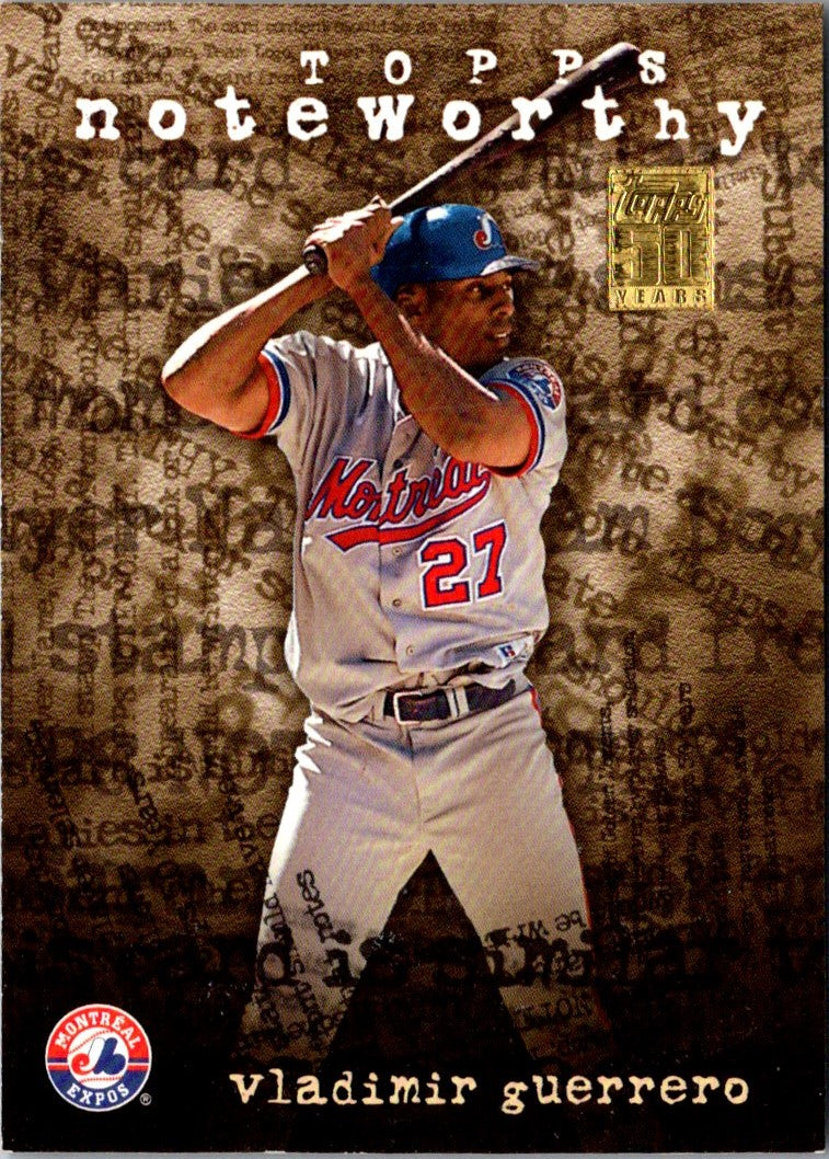 2001 Topps Noteworthy Vladimir Guerrero