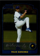 2003 Bowman Chrome Felix Sanchez