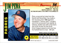 1993 Bowman Jim Pena #54 Rookie