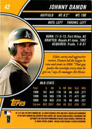 2001 Topps Reserve Johnny Damon