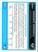 2009 Bowman Chrome Prospects Sawyer Carroll