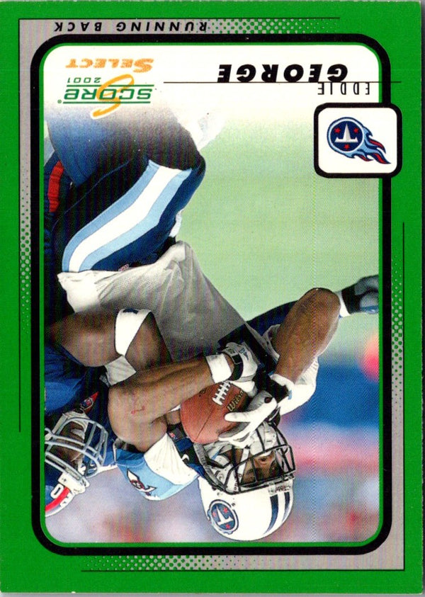 2001 Score Eddie George #205