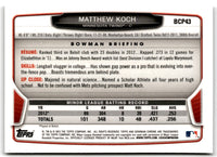 2013 Bowman Chrome Prospects Matthew Koch #BCP43