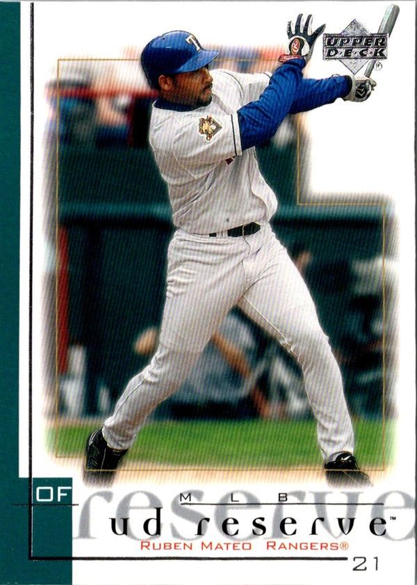 2001 UD Reserve Ruben Mateo #47