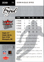 2006 Ultra Dominique Byrd #230 Rookie