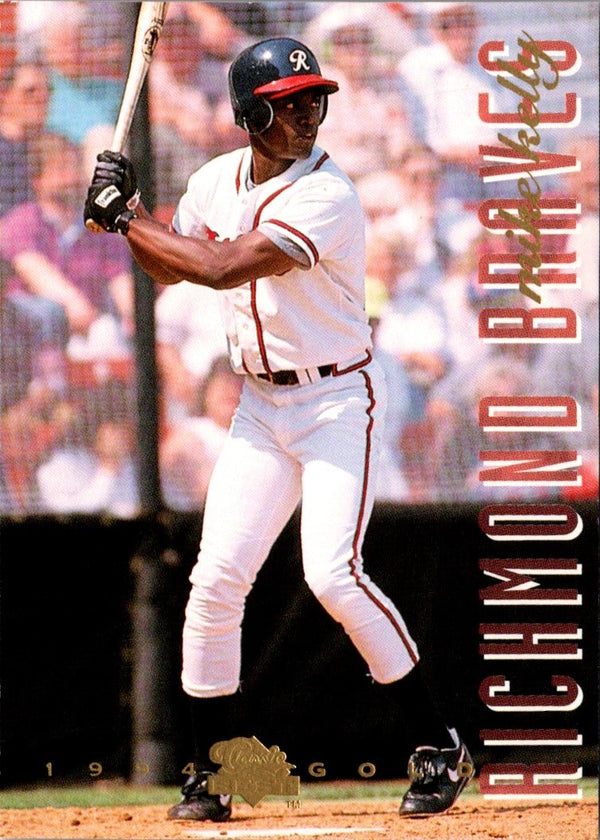 1994 Classic Best Gold Mike Kelly #144