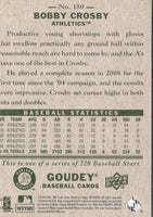 2009 Upper Deck Goudey Bobby Crosby #150