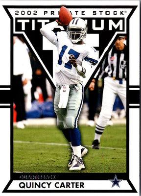 2002 Pacific Private Stock Titanium Quincy Carter #27