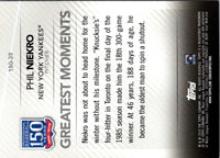 2019 Topps 150 Years of Professional Baseball Phil Niekro #150-39