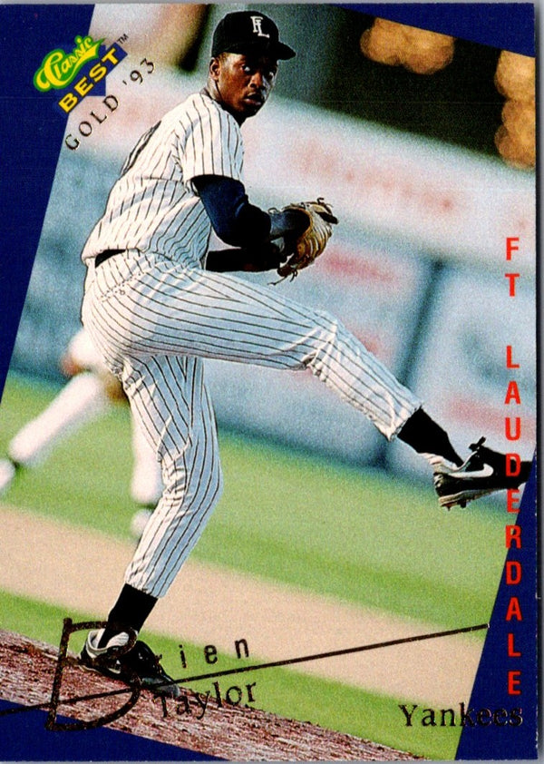 1993 Classic Best Gold Brien Taylor #17