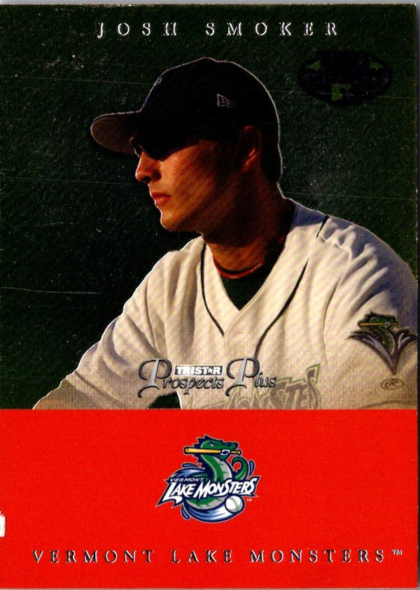 2007 Tristar Prospects Plus Josh Smoker #69