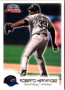 2000 Fleer Focus Roberto Hernandez