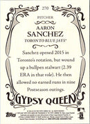 2016 Topps Gypsy Queen Aaron Sanchez