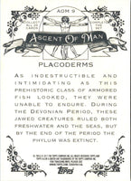 2011 Topps Allen & Ginter Ascent of Man Placoderms #AOM9