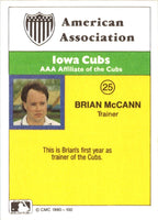 1990 CMC Iowa Cubs Brian McCann #25