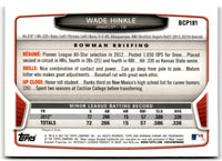 2013 Bowman Chrome Prospects Wade Hinkle #BCP181
