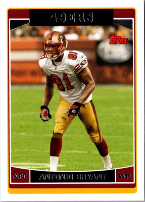 2006 Topps San Francisco 49ers Antonio Bryant #SF8