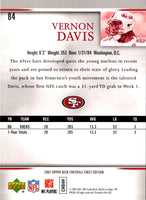 2007 Upper Deck First Edition Vernon Davis #84