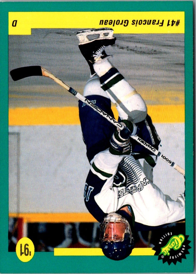 1991 Classic Draft Picks Francois Groleau