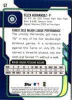 2014 Finest Felix Hernandez #57