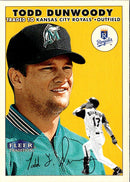 2000 Fleer Tradition Todd Dunwoody