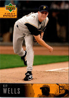 2004 Upper Deck First Pitch Kip Wells #243