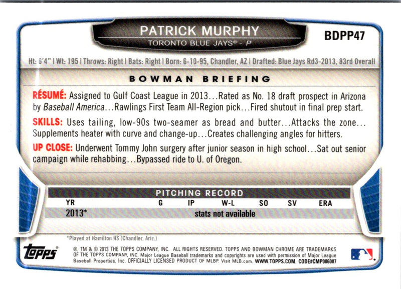 2013 Bowman Draft Picks & Prospects Chrome Patrick Murphy