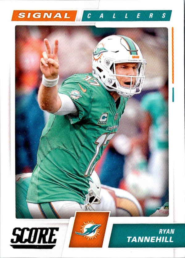 2017 Score Signal Callers Ryan Tannehill #21