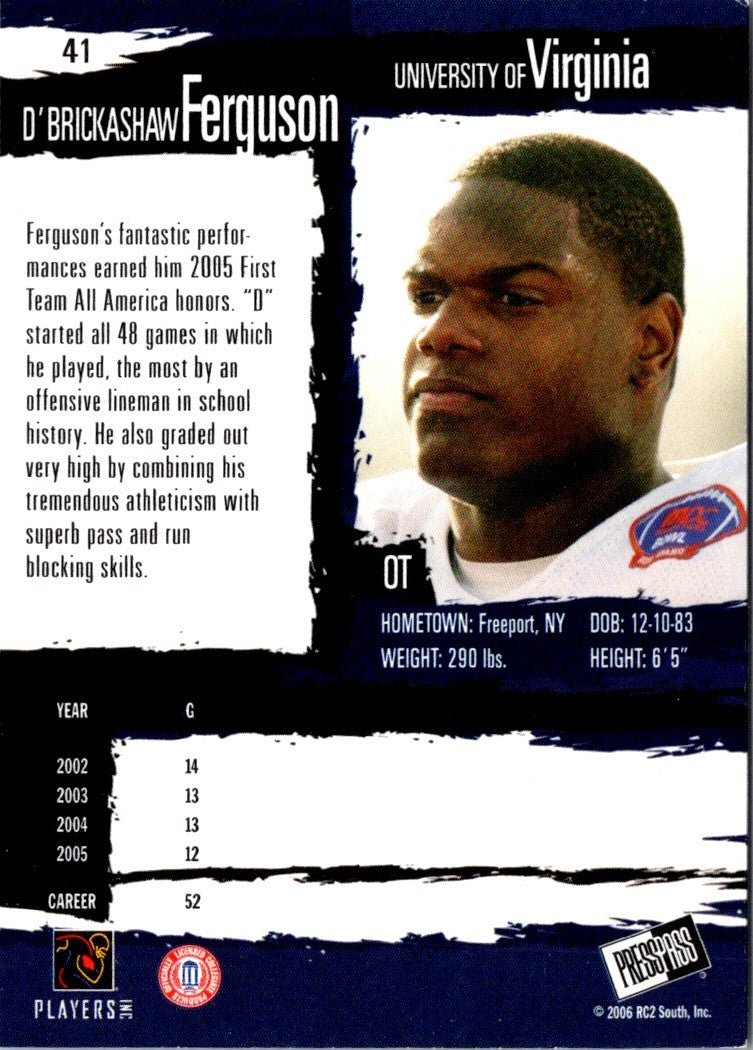 2006 Press Pass D'Brickashaw Ferguson