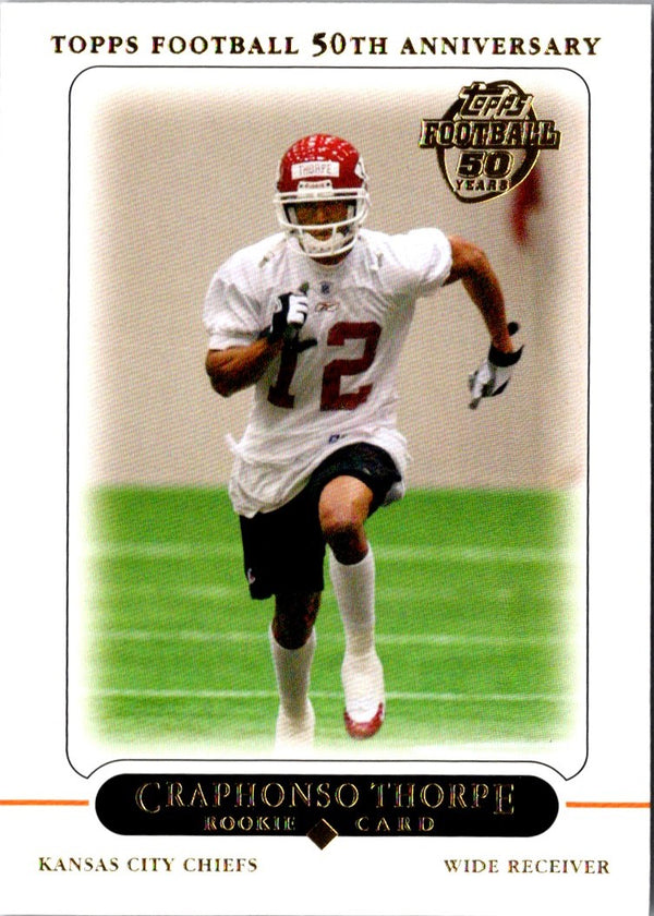 2005 Topps 50th Anniversary Rookies Craphonso Thorpe #388