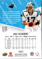 2008 SP Authentic Jake Delhomme #78