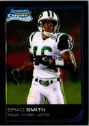 2006 Bowman Chrome Brad Smith