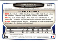 2013 Bowman Chrome Prospects Evan Rutckyj #BCP99