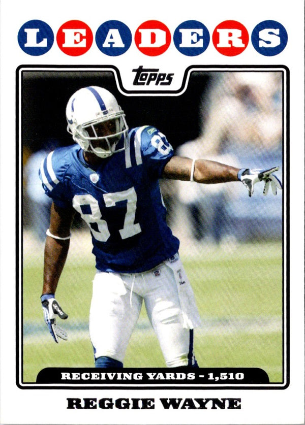 2008 Topps Reggie Wayne #292