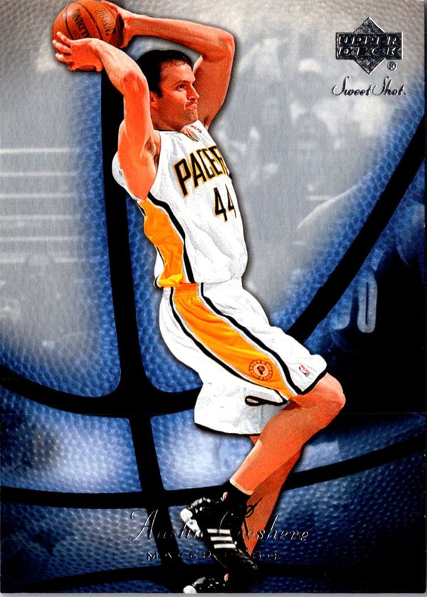 2006 Upper Deck Sweet Shot Austin Croshere #31