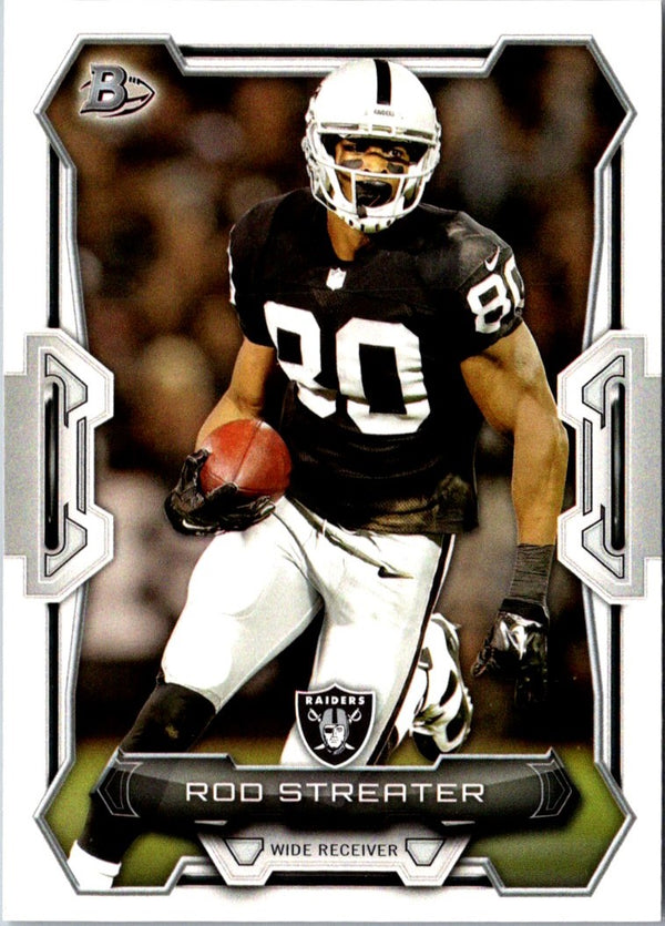 2015 Bowman Rod Streater #83