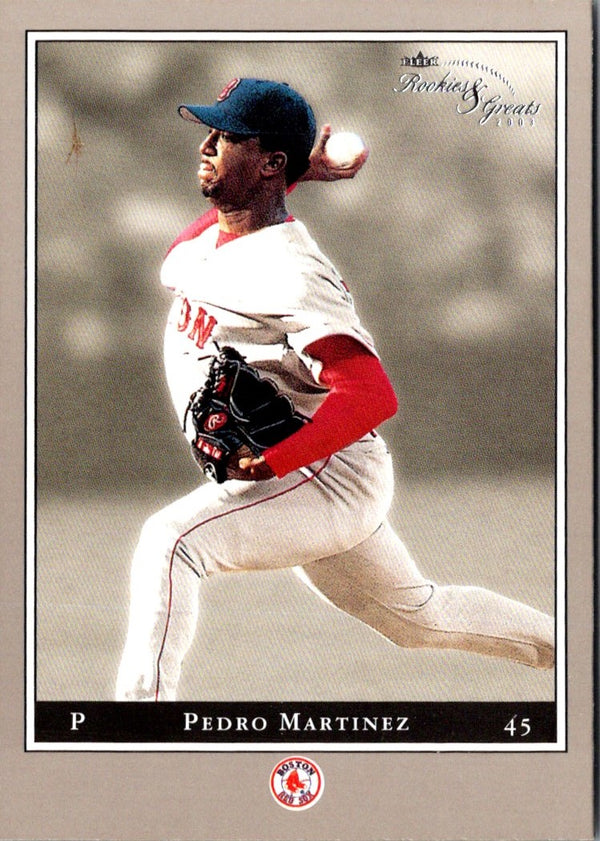 2003 Fleer Rookies & Greats Pedro Martinez #56