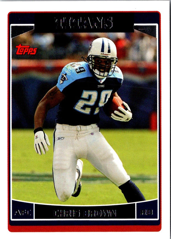 2006 Topps Tennessee Titans Chris Brown #TEN1