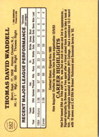 1985 Donruss Tom Waddell #582 Rookie