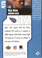 2002 Upper Deck XL Skip Hicks #475