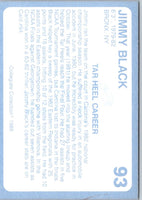 1989 Collegiate Collection North Carolina's Finest Jimmy Black #93