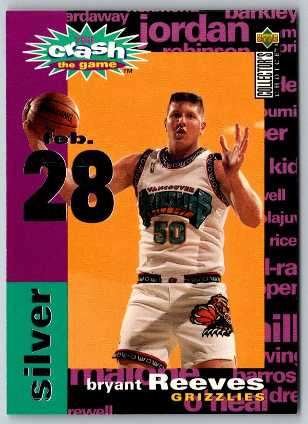 1995 Collector's Choice You Crash the Game Assists/Rebounds Bryant Reeves #C27