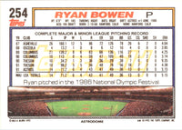 1992 Topps Ryan Bowen #254