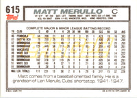 1992 Topps Matt Merullo #615