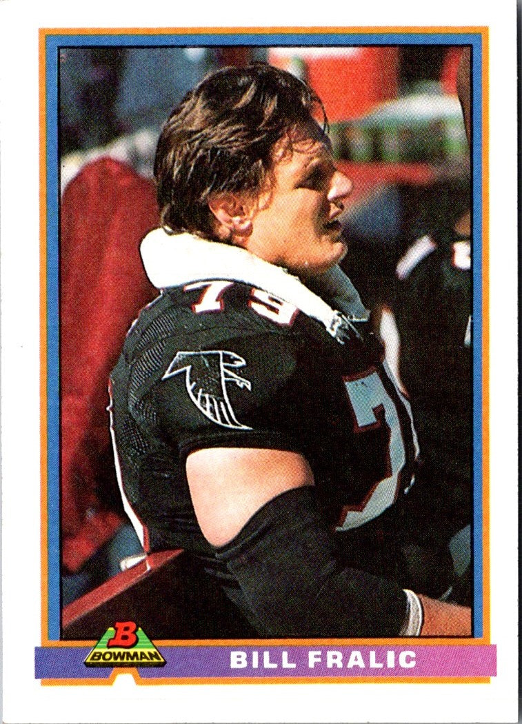 1991 Bowman Bill Fralic