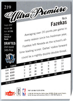 2007 Ultra Nick Fazekas #219 Rookie