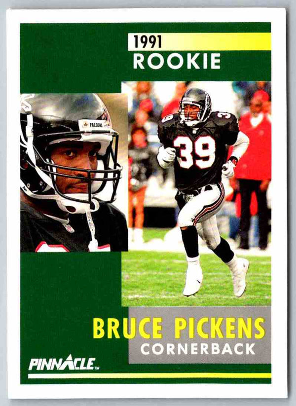 1991 Pinnacle Bruce Pickens #393