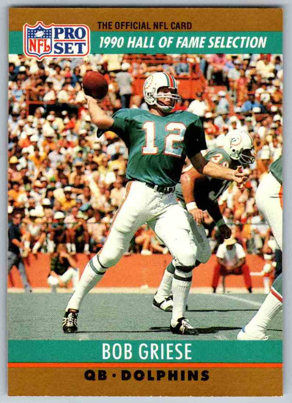 1990 Pro Set Bob Griese #24