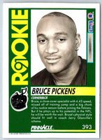 1991 Pinnacle Bruce Pickens #393